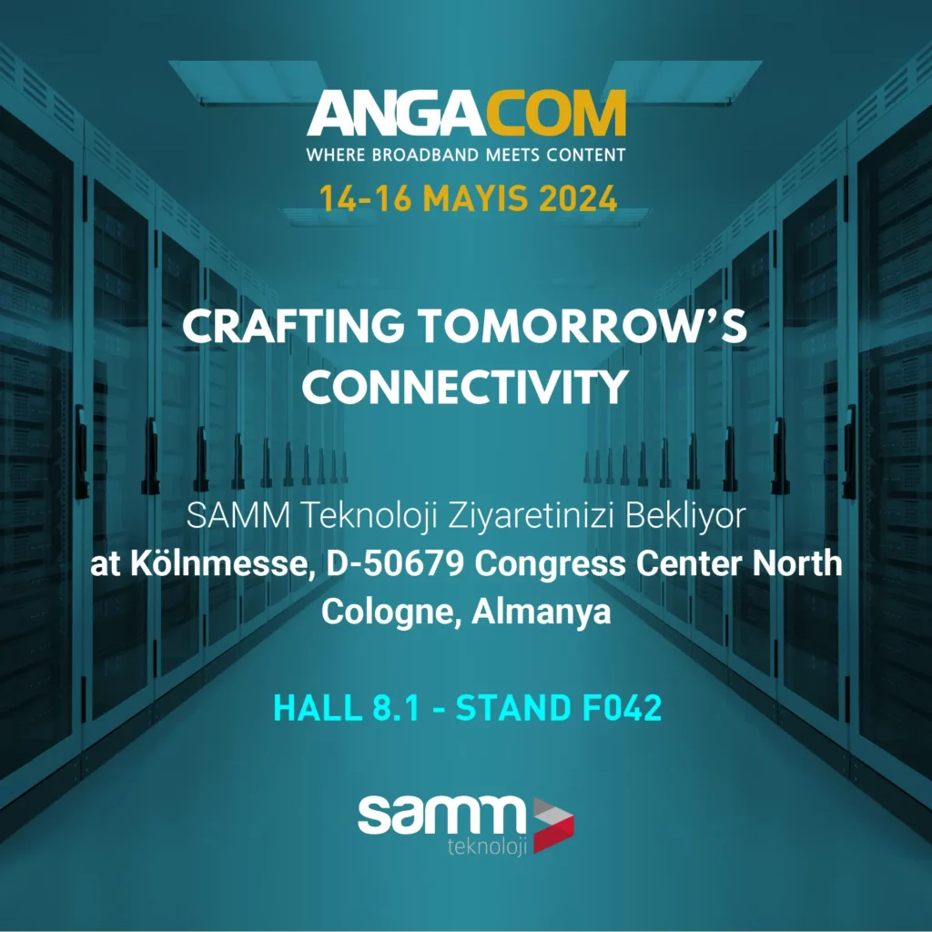 SAMM Teknoloji Ziyaretinizi Bekliyor - AngaCom 2024