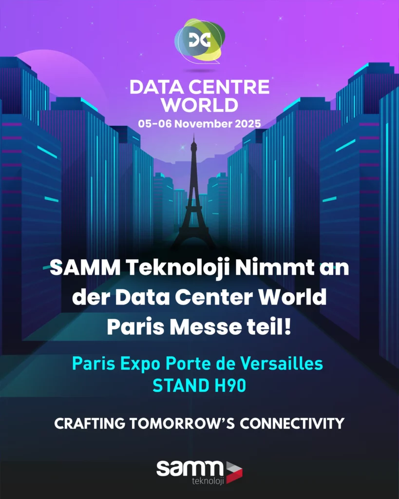 SAMM Teknoloji-Data Center World Paris-DEU