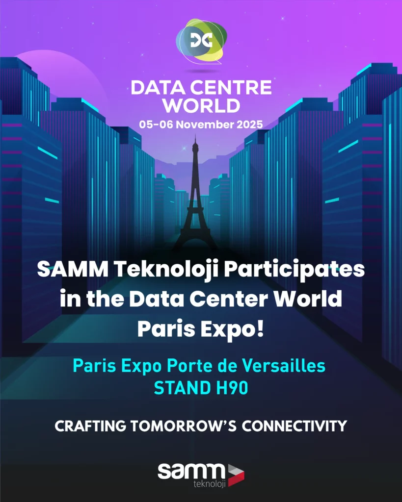 SAMM Teknoloji-Data Center World Paris-EN.webp