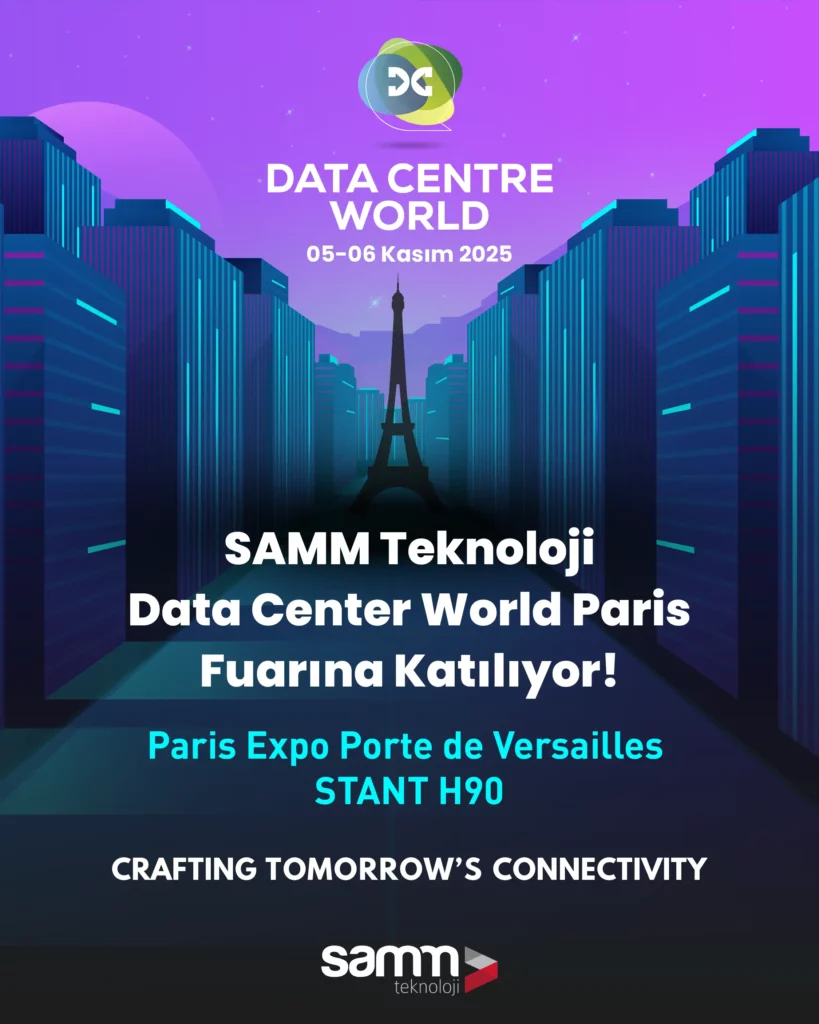 SAMM Teknoloji-Data Center World Paris-TR