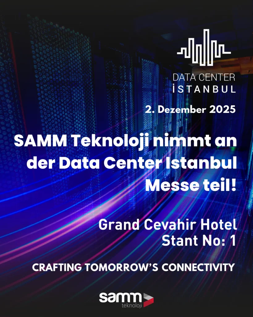 Data Center İstanbul-SAMM Teknoloji-DEU