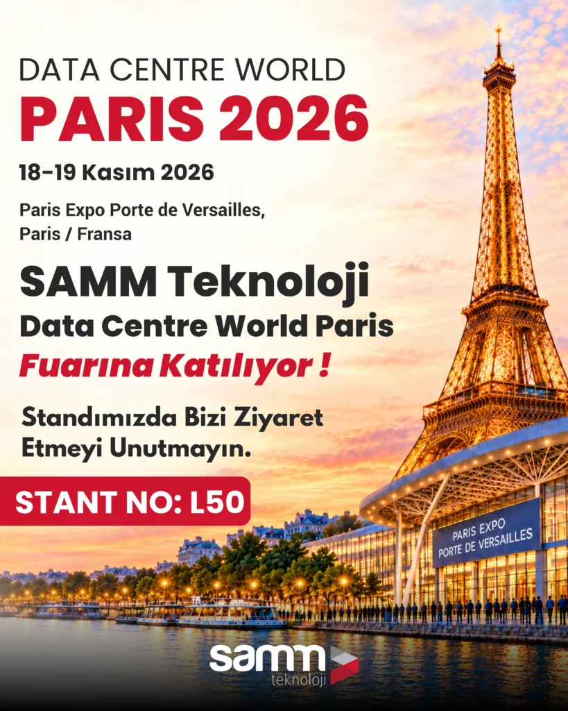 Data Centre World Paris-SAMM Teknoloji-Tr